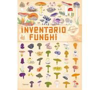 Inventario illustrato dei funghi. Ediz. a colori - Aladjidi Virginie, Pell...