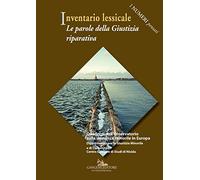 Inventario lessicale. Le parole della giustizia riparativa