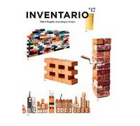 Inventario. Tutto è progetto-Everything is a project. Ediz. bilingue. Vol. 17