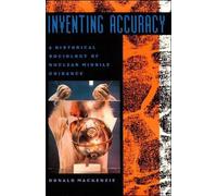 Inventing Accuracy: A Historical Sociology of Nuclear Missile Guidance - M...