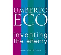 Inventing the enemy - Eco Umberto