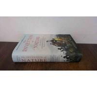 Invention of Nature: The Adventures of Alexander von Humboldt, the Lost Hero of Science: Costa & Royal Society Prize Winner