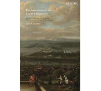 Invention of the Eastern Question, The: Sir Robert Liston and Ottoman Diplomacy in the Age of Revolutions