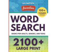 Invention Word Search books for adults: 2100+ Word & 100+ Themed Puzzles for Adults, Seniors, and Teens
