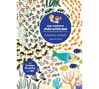 Inventive Animals: My Nature Sticker Activity Book: 1
