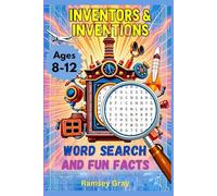 Inventors and Inventions: Word Search and Fun Facts