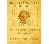 Inventors & Inventions Word Search: Technology - Medicine - Transportation - Everyday Objects
