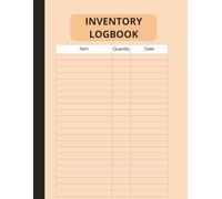 Inventory List Log Book for Small Business: Easy Stock Tracking and Inventory Management Journal
