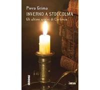Inverno a Stoccolma. Gli ultimi giorni di Cartesio