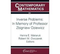 Inverse Problems: in Memory of Professor Zbigniew Oziewicz (Contemporary Mathematics)