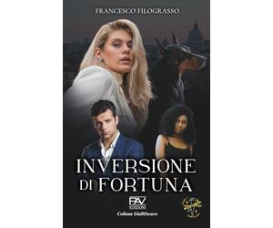 INVERSIONE DI FORTUNA