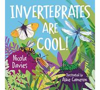 Invertebrates are Cool!: 5 (Animal Surprises)