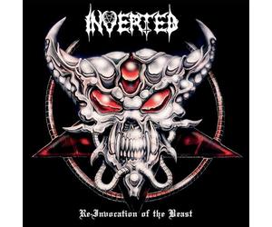 Inverted - Re-Invocation Of The Beast