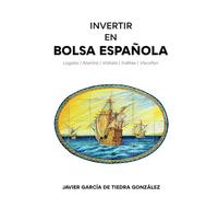 Invertir en Bolsa Española: Un análisis en profundidad de Logista, Alantra, Vidrala, Inditex y Viscofan