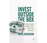 Invest Outside the Box: Understanding Different Asset Classes and Strategies
