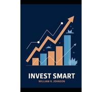 Invest Smart: Your Ultimate Guide to Stock Market Mastery
