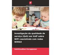 Investigação da qualidade de serviço (QoS) em VoIP sobre WiFi coexistindo com redes WiMAX
