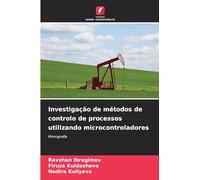 Investigação de métodos de controlo de processos utilizando microcontroladores: Monografia