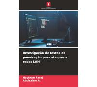 Investigação de testes de penetração para ataques a redes LAN