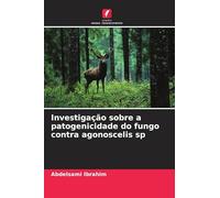 Investigação sobre a patogenicidade do fungo contra agonoscelis sp