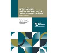 Investigación en didácticas específicas en la Universitat de València: grupos y proyectos