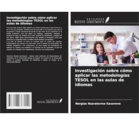 Investigación sobre cómo aplicar las metodologías TESOL en las aulas de idiomas