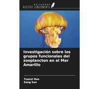 Investigación sobre los grupos funcionales del zooplancton en el Mar Amarillo