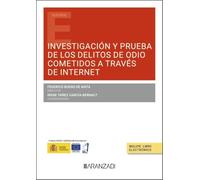 Investigación y prueba de los delitos de odio cometidos a través de Internet