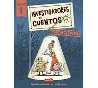 Investigadores de cuentos: Cenicienta