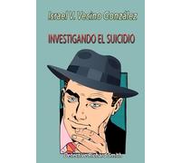 INVESTIGANDO EL SUICIDIO