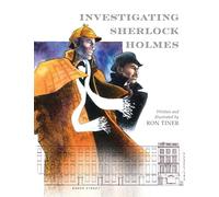 Investigating Sherlock Holmes