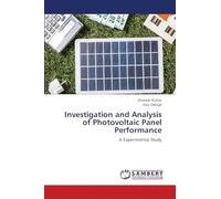 Investigation and Analysis of Photovoltaic Panel Performance: A Experimental Study