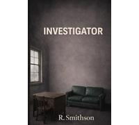 INVESTIGATOR: Follow a child welfare investigator confronting abuse, neglect, and impossible choices inside protective services - based on real world experience.