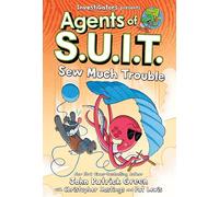 Investigators Agents of S.u.i.t.: Sew Much Trouble