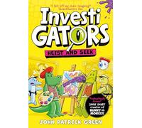 InvestiGators: Heist and Seek: A Laugh-Out-Loud Comic Book Adventure!