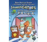Investigators presenta: Le storie degli agenti V.A.Ligi.A.