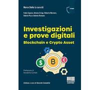 Investigazioni e prove digitali. Blockchain e Crypto Asset