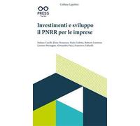 Investimenti e sviluppo. Il PNRR per le imprese