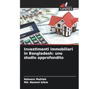 Investimenti immobiliari in Bangladesh: uno studio approfondito