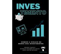 Investimentos: Seu Passo a Passo para o Crescimento