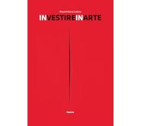 Investire in arte