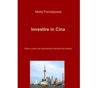 Investire in Cina