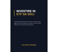 Investire in etf da soli