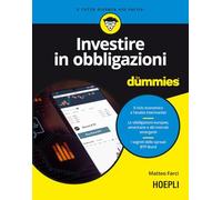 Investire in obbligazioni for dummies