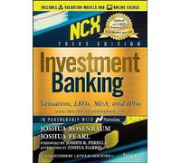 Investment Banking: Valuation, LBOs, M&A, and IPOs