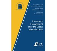 Investment Management after the Global Financial Crisis