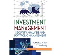 Investment Management: Security Analysis and Portfolio Management