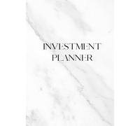 Investment Planner: Monthly and Weekly Journal for Recording Investments, for Beginners and Advanced, 105 pages, 7x10"