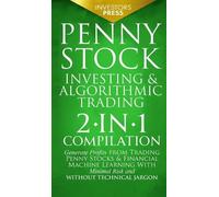 Investors Press Penny Stock Investing & Algorithmic Trading (Copertina rigida)