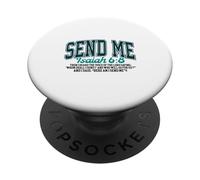 Inviatemi. Isaia 6: 8. Lavorando per il regno dei cieli PopSockets PopGrip Adesivo